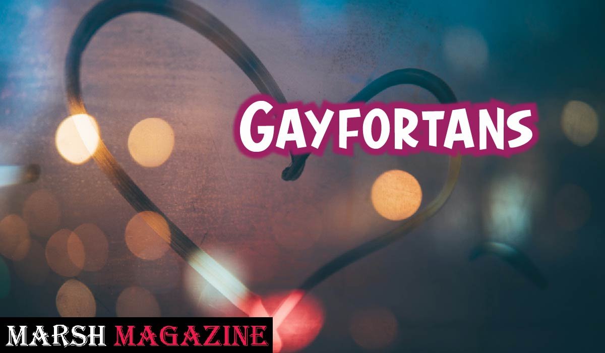 Gayfortans